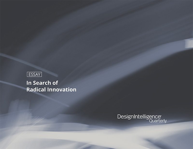 In Search of Radical Innovation