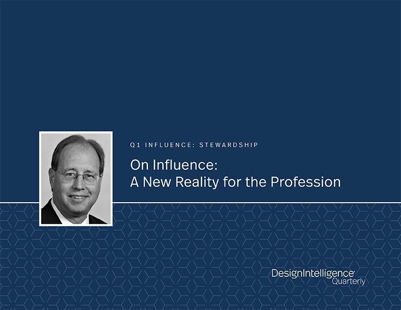 On Influence: A New Reality for the Profession