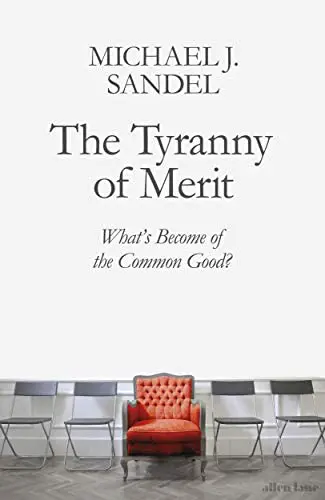 book cover of The Tyranny of Merit